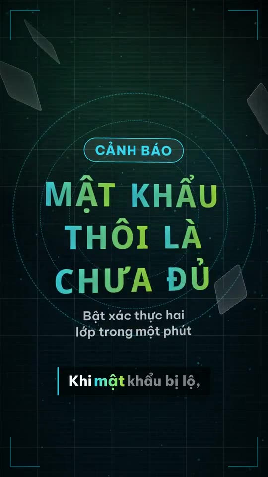 Bật xác thực hai lớp (2FA)