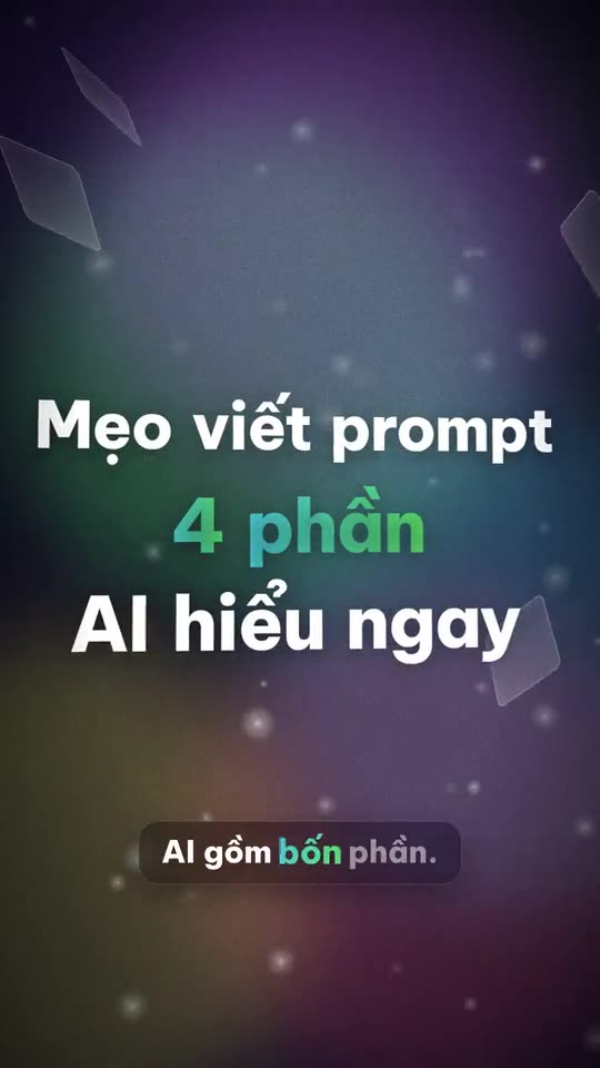 Công thức viết prompt 4 phần