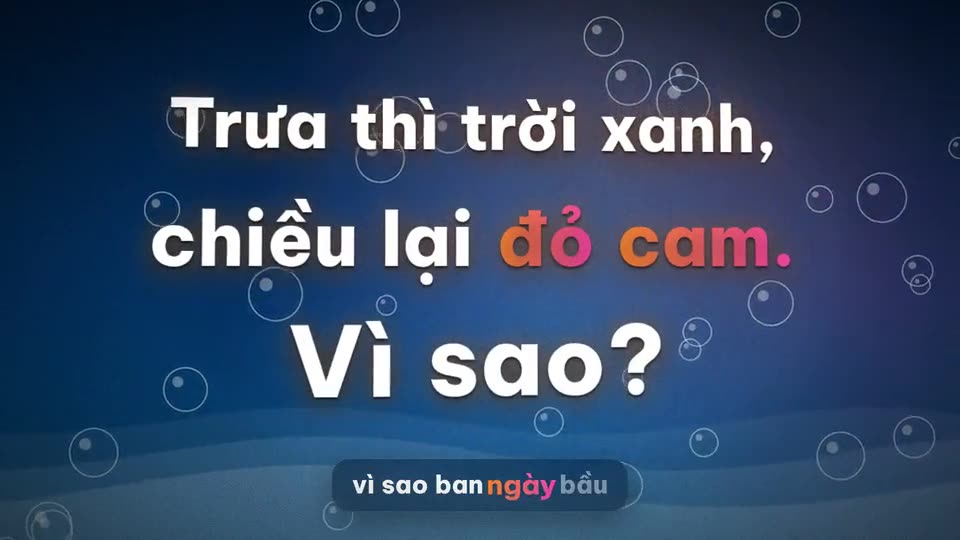Vì sao bầu trời màu xanh